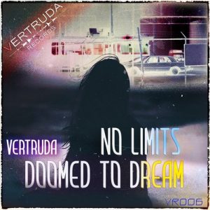 No Limits / Doomed To Dream